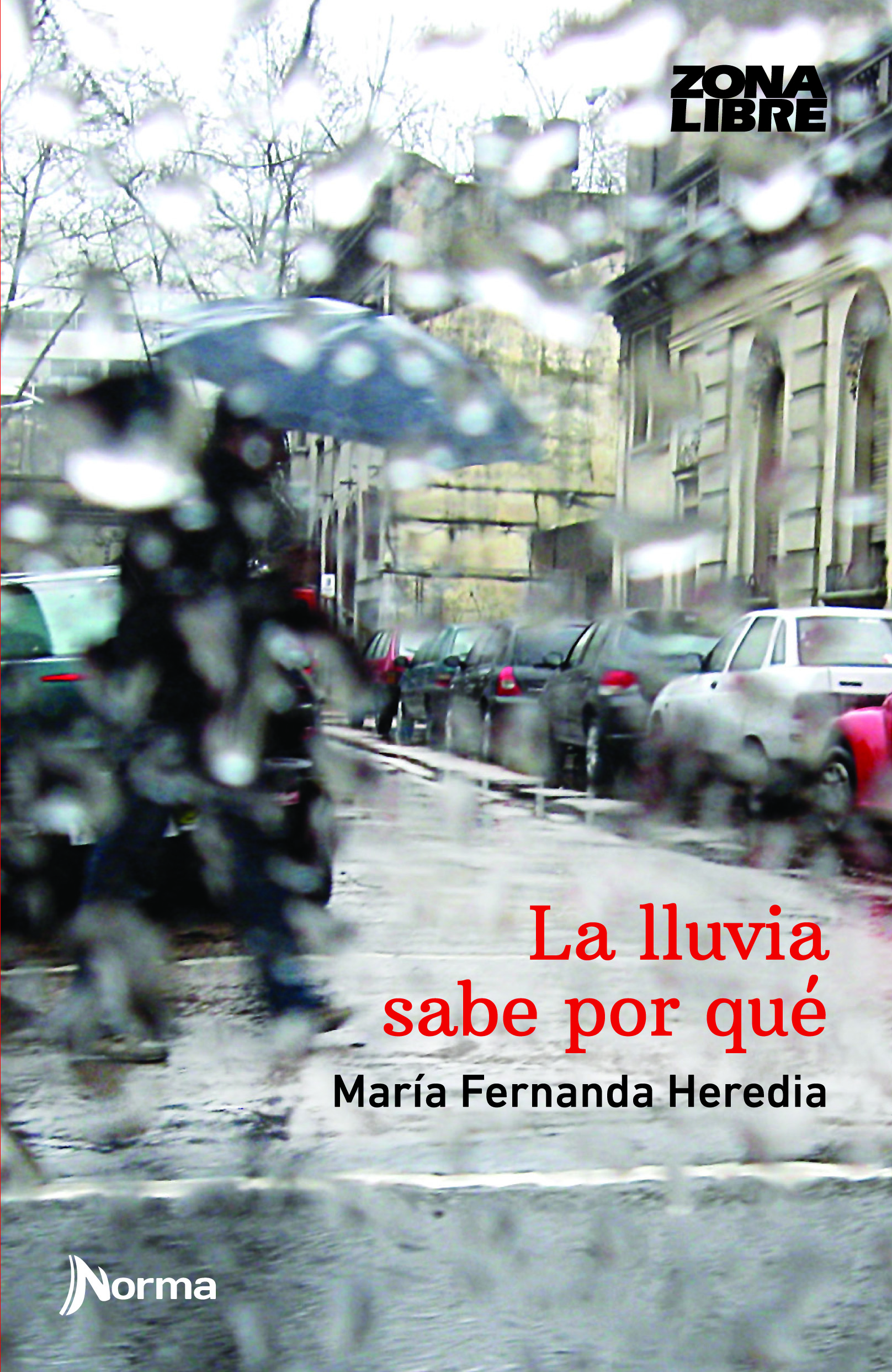 La lluvia sabe por qué