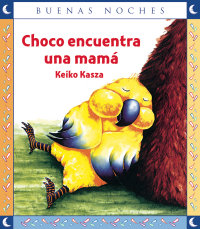 Portada Choco encuentra una mamá