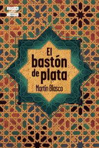 Portada El bastón de plata