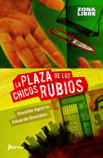 Portada La plaza de los chicos rubios