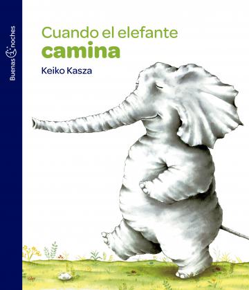 Portada Cuando el elefante camina