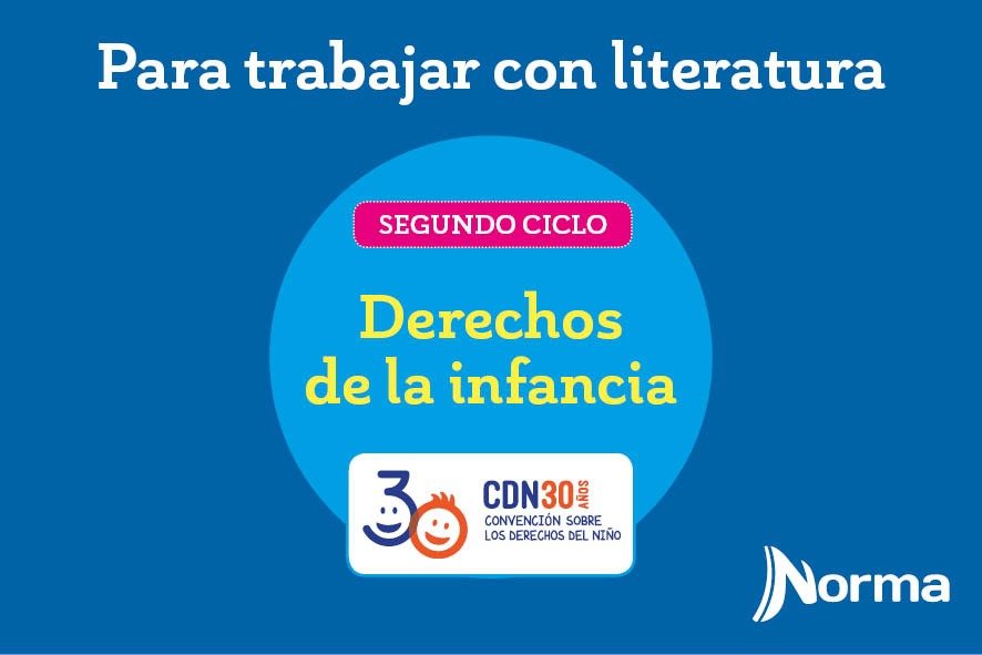 Favoritos Norma - Derechos de la infancia segundo ciclo derechos de los niños, niñas y jóvenes