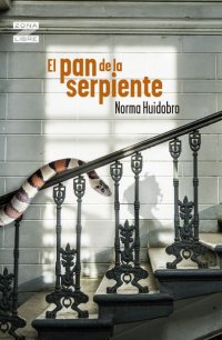 Portada El pan de la serpiente