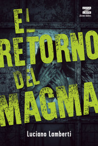 Portada El retorno del Magma
