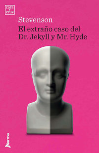 Portada El extraño caso del Dr Jekyll  y Mr Hyde