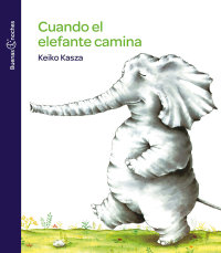 Portada Cuando el elefante camina