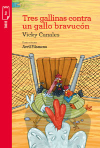 Portada Tres gallinas contra un gallo bravucón