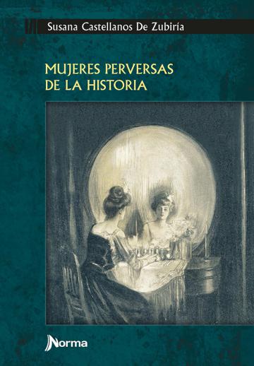 Portada Mujeres perversas de la historia