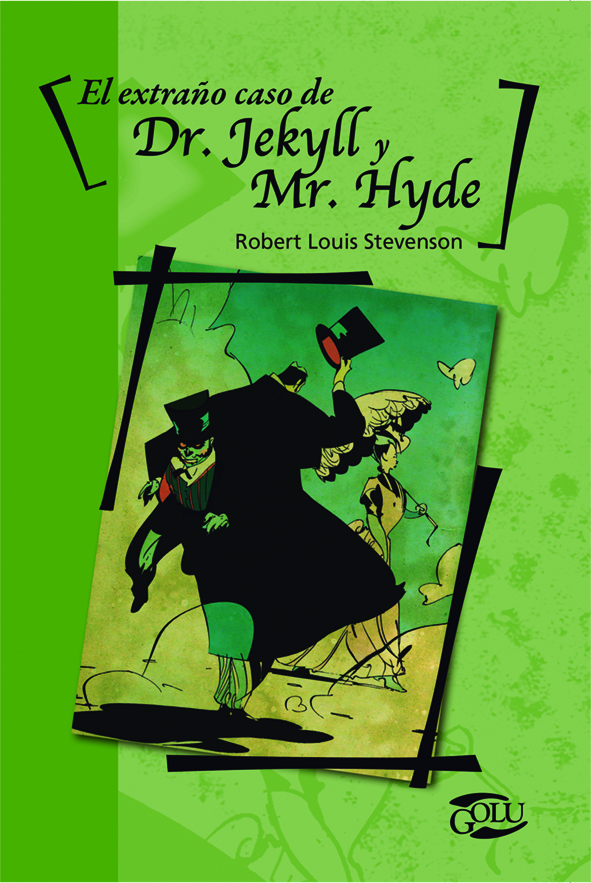 El extraño caso de Dr. Jekyll y Mr. Hyde