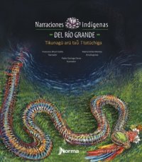 Portada Narraciones indígenas DEL RÍO GRANDE