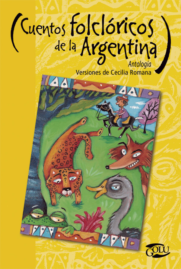 Cuentos folclóricos de la Argentina