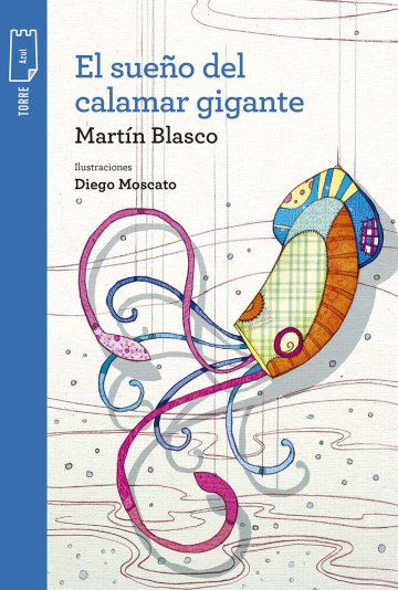 Portada El sueño del calamar gigante