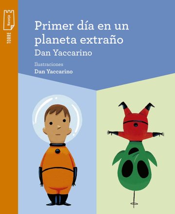 Portada Primer día en un planeta extraño
