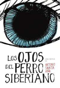 Portada Los ojos del perro siberiano