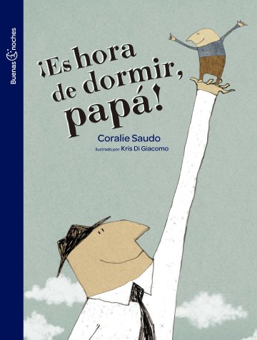 Portada ¡Es hora de dormir papa!