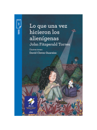 Portada Lo que una vez hicieron los alienígenas (E-book)