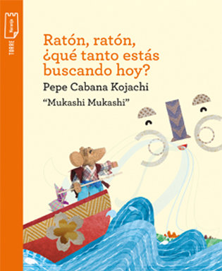 Portada Ratón, ratón, ¿qué tanto estás buscando hoy?